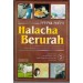 Halacha Berurah by Rabbi Ephraim Elli Bohm